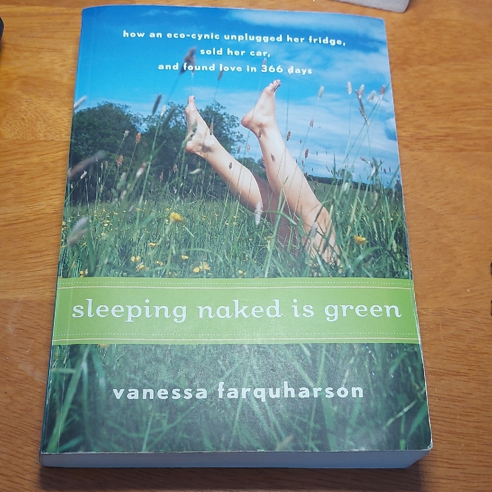 Sleeping Naked Is Green Softcover Book